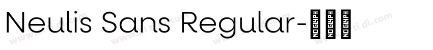 Neulis Sans Regular字体转换